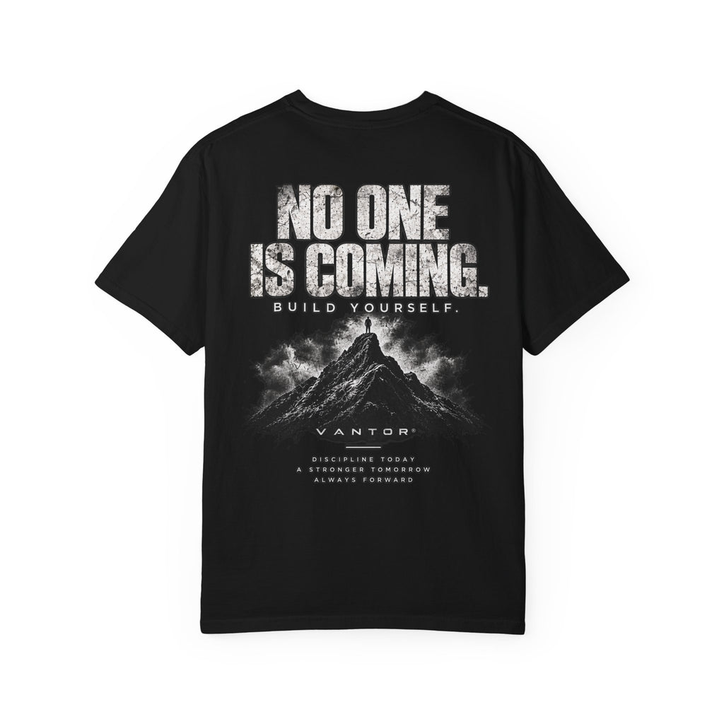 NO ONE IS COMING TEE - Drop 002